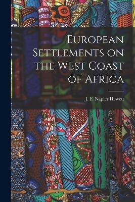 European Settlements on the West Coast of Africa