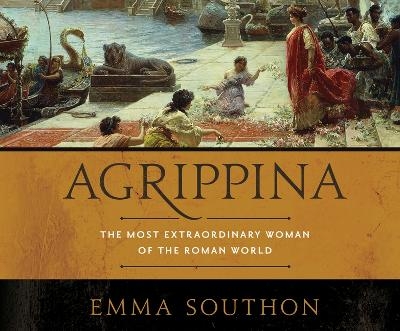 Agrippina - Emma Southon