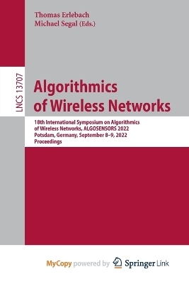Algorithmics of Wireless Networks - 