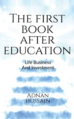 The First book after education