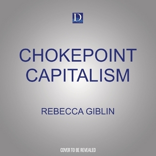 Chokepoint Capitalism