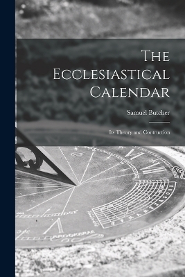 The Ecclesiastical Calendar