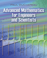 Advanced Mathematics for Engineers and Scientists -  Paul DuChateau
