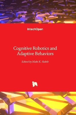 Cognitive Robotics and Adaptive Behaviors