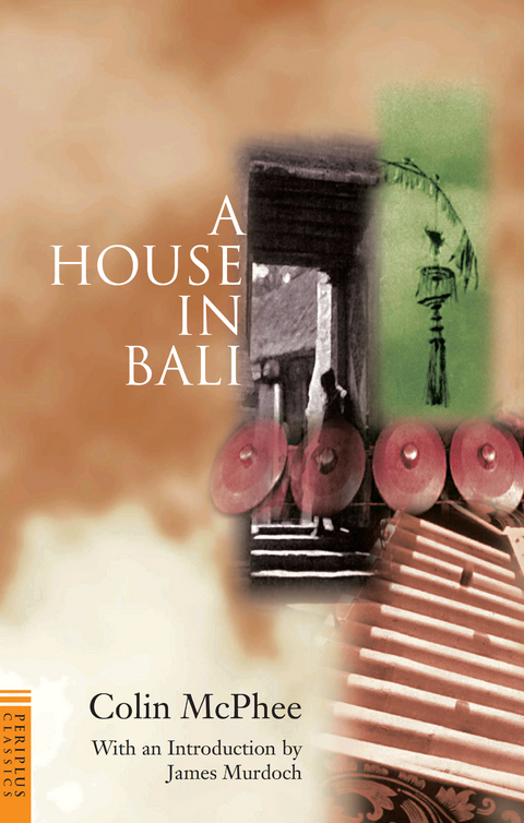 House in Bali - Colin McPhee