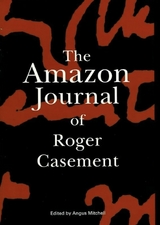 Amazon Journal of Roger Casement - 