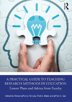 A Practical Guide to Teaching Research Methods in Education
