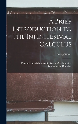 A Brief Introduction to the Infinitesimal Calculus