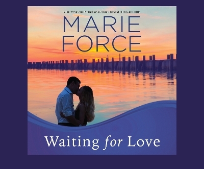 Waiting for Love - Marie Force
