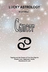 Lucky Astrology - Cancer - Lani Sharp