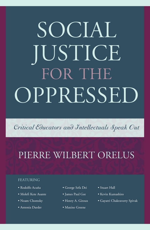 Social Justice for the Oppressed -  Pierre Wilbert Orelus