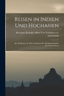 Reisen in Indien Und Hochasien