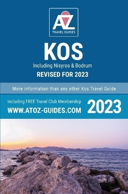 A to Z guide to Kos 2023, including Nisyros and Bodrum