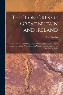 The Iron Ores of Great Britain and Ireland