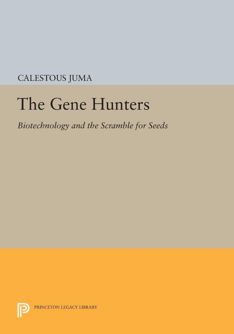 The Gene Hunters - Calestous Juma