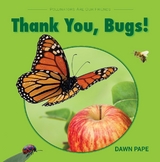 Thank You, Bugs! - Dawn V Pape
