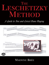 The Leschetizky Method - Malwine Br&eacute;e