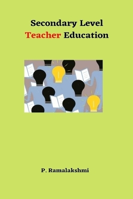 Secondary Level Teacher Education