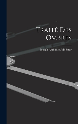 Traité Des Ombres