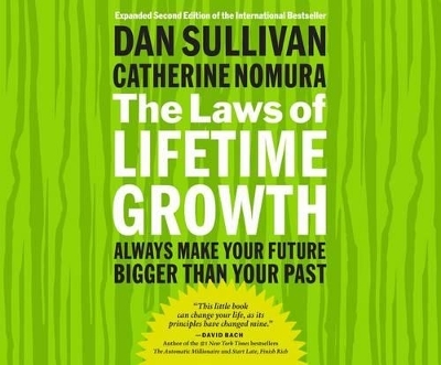 The Laws of Lifetime Growth - Dan Sullivan