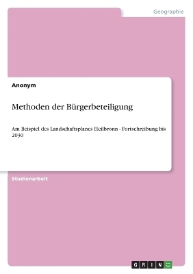 Methoden der B&Atilde;&frac14;rgerbeteiligung -  Anonymous