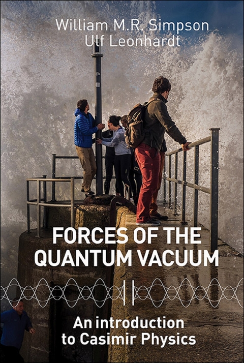 FORCES OF THE QUANTUM VACUUM - 