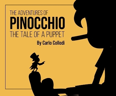 The Adventures of Pinocchio - Carlo Collodi