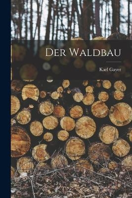 Der Waldbau