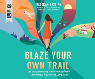 Blaze Your Own Trail