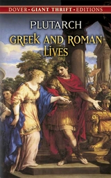 Greek and Roman Lives -  Plutarch