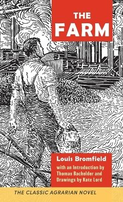 The Farm - Louis Bromfield