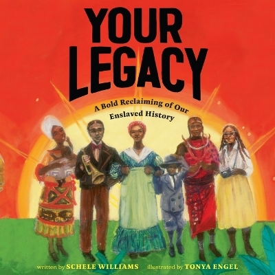 Your Legacy - Schele Williams