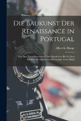 Die Baukunst Der Renaissance in Portugal