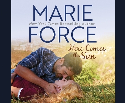 Here Comes the Sun - Marie Force