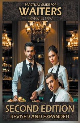 Practical Guide for Waiters - Franklin D&iacute;az