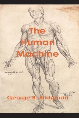 The Human Machine - George B Bridgman