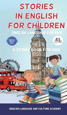 Stories in English for Children - English Language and Culture Academy