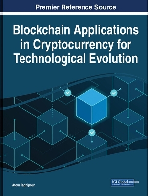 Blockchain Applications in Cryptocurrency for Technological Evolution
