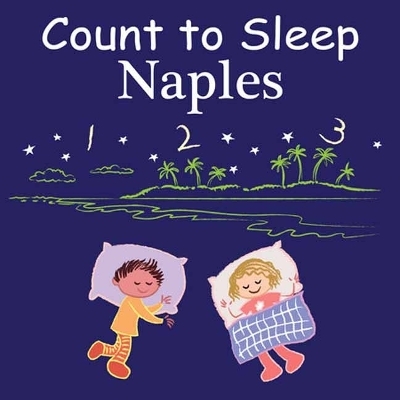 Count to Sleep Naples - Adam Gamble, Mark Jasper