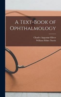 A Text-Book of Ophthalmology