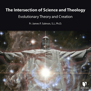 The Intersection of Science and Theology