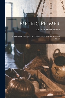 Metric Primer