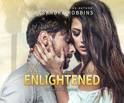 The Enlightened - Cassandra Robbins