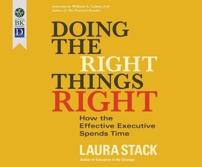 Doing the Right Things Right - Laura Stack