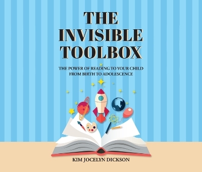 The Invisible Toolbox - Kim Jocelyn Dickson