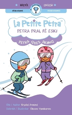 Petra pral fè eski Petra goes skiing