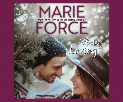 All My Loving - Marie Force