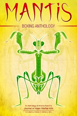 Mantis Boxing Anthology