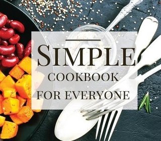 Simple Cookbook For Everyone