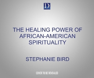 The Healing Power of African-American Spirituality